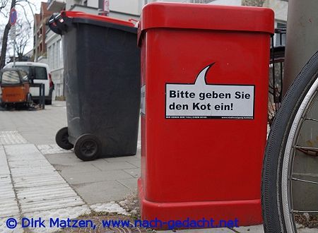 Hamburg Mülleimer-Sprüche, Bitte geben sie den Kot ein
