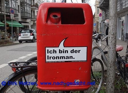 Hamburg Mlleimer-Sprche, Ich bin der Ironman