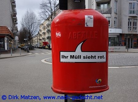 Hamburg Mülleimer-Sprüche, Ihr Müll sieht rot