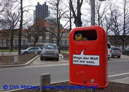 Hamburg Mlleimer-Sprche, Mge der Mll mit mir sein