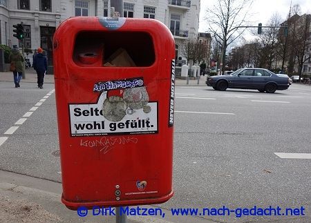 Hamburg Mülleimer-Sprüche, Selten so wohl gefühlt
