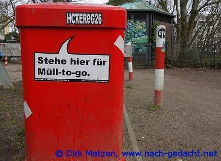 Hamburg Mülleimer-Sprüche, Stehe hier für Müll-to-go