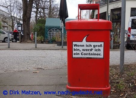 Hamburg Mülleimer-Sprüche, Wenn ich groß bin werd ich ein Container