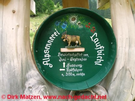 Hinweisschild zur Alpensennerei Laufbichl